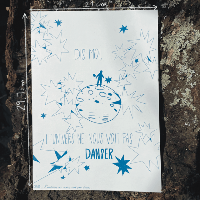 Affiche "L'univers ne nous voit pas danser"