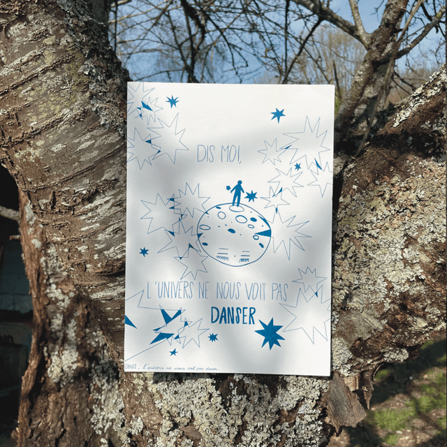 Affiche "L'univers ne nous voit pas danser"